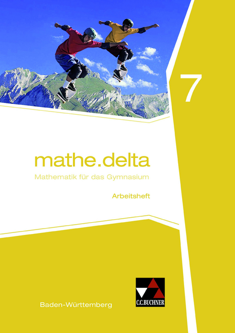mathe.delta – Baden-Württemberg / mathe.delta Baden-Württemberg AH 7 - Michael Kleine