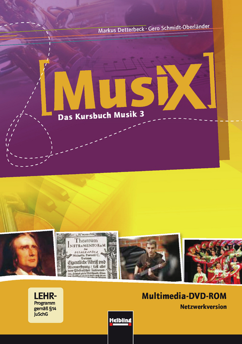 MusiX 3 (Ausgabe ab 2011) Präsentationssoftware Netzwerklizenz - Markus Detterbeck, Gero Schmidt-Oberländer