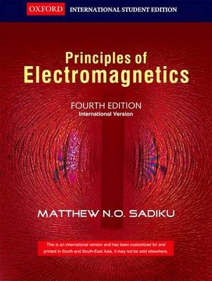 Principles of Electromagnetics - Matthew N. O. Sadiku