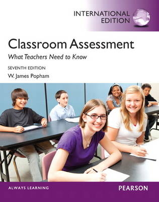 Classroom Assessment - W. James Popham