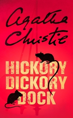 Hickory Dickory Dock - Agatha Christie