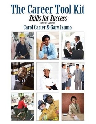 The Career Tool Kit - Carol J. Carter, Gary Izumo