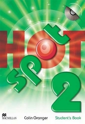 Hot Spot 2 Student's Book & CD-ROM Pack - Colin Granger, Sue Sharp