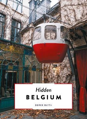 The Hidden Belgium - Derek Blyth