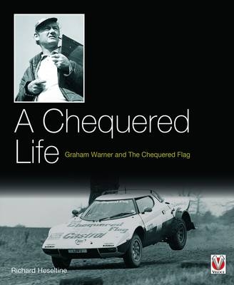 A Chequered Life - Richard Heseltine
