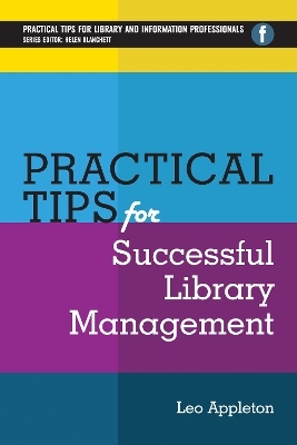 Practical Tips for Successful Library Management - Leo Appleton