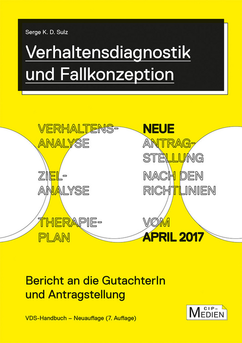 Verhaltensdiagnostik und Fallkonzeption - Serge K.D. Sulz