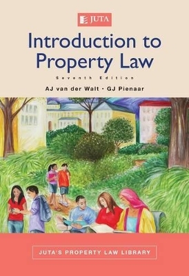 Introduction to the law of property - A.J. Van Der Walt, G.J. Pienaar