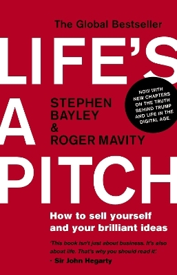 Life's a Pitch - Stephen Bayley, Roger Mavity