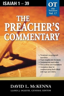 The Preacher's Commentary - Vol. 17: Isaiah 1-39 - David L. McKenna