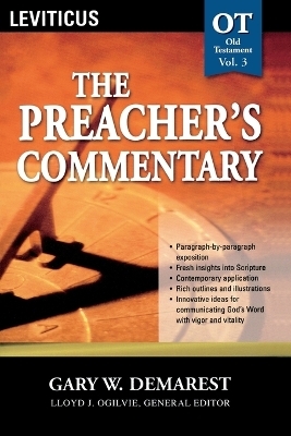 The Preacher's Commentary - Vol. 03: Leviticus - Gary W. Demarest