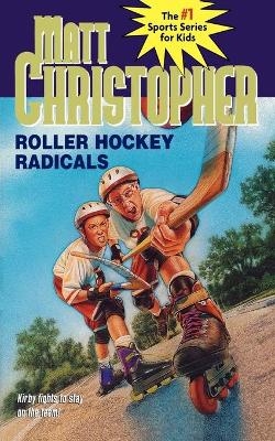 Roller Hockey Radicals - Matt Christopher