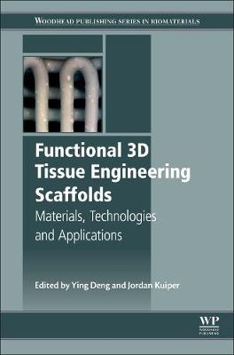 Functional 3D Tissue Engineering Scaffolds - 