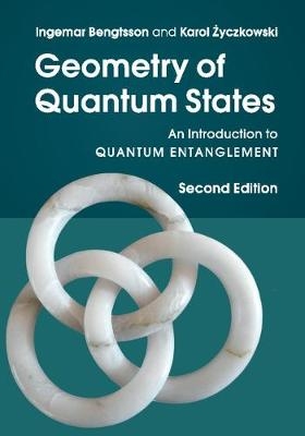 Geometry of Quantum States - Ingemar Bengtsson, Karol Życzkowski