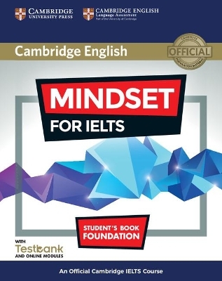 Mindset for IELTS Foundation Student's Book with Testbank and Online Modules - Greg Archer, Joanna Kosta, Lucy Pasmore, Jishan Uddin