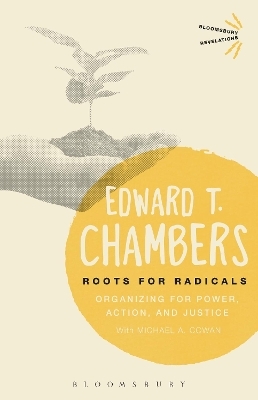 Roots for Radicals - Edward T. Chambers