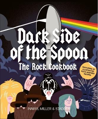 Dark Side of the Spoon - Joseph Innes, Ralph Miller, Peter Stadden