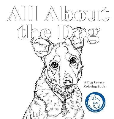 All About the Dog -  Battersea Dogs &  Cats Home