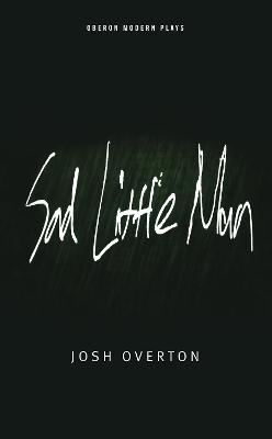 Sad Little Man - Josh Overton