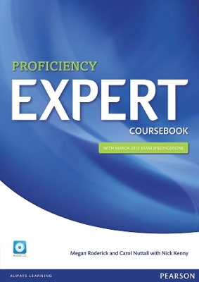 Expert Proficiency Coursebook and Audio CD Pack - Megan Roderick, Carol Nuttall, Nick Kenny