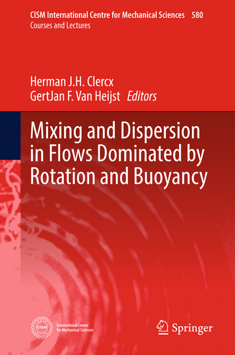 Mixing and Dispersion in Flows Dominated by Rotation and Buoyancy - 