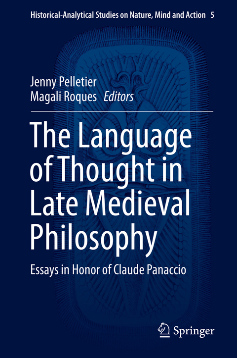 The Language of Thought in Late Medieval Philosophy - 
