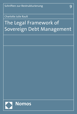 The Legal Framework of Sovereign Debt Management - Charlotte Julie Rault