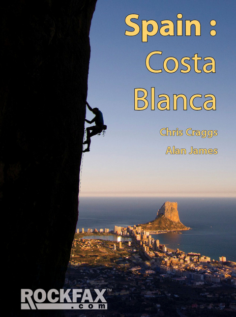 Spain: Costa Blanca - Chris Craggs, Alan James