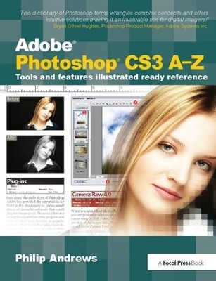 Adobe Photoshop CS3 A-Z - Philip Andrews