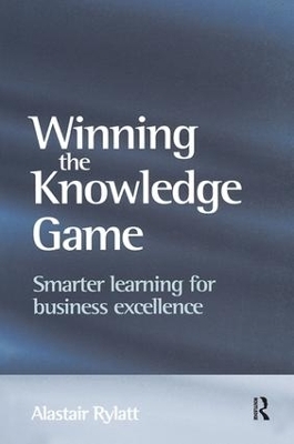 Winning the Knowledge Game - Alastair Rylatt