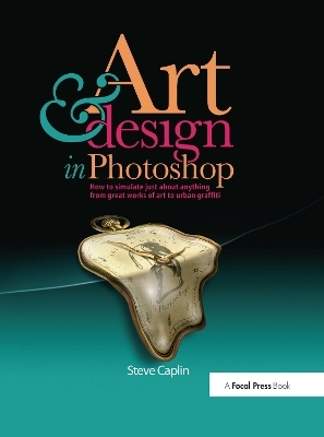 Art and Design in Photoshop - Steve Caplin