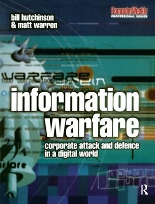 Information Warfare - William Hutchinson, Matthew Warren