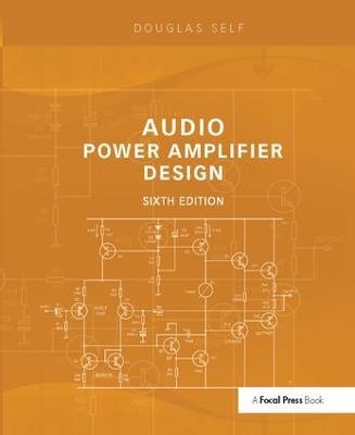 Audio Power Amplifier Design - Douglas Self