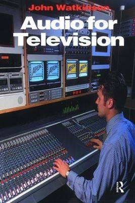 Audio for Television - John Watkinson