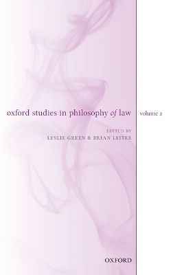 Oxford Studies in Philosophy of Law: Volume 2 - 