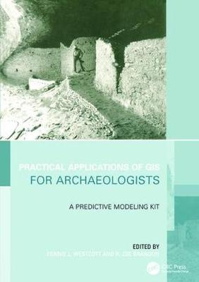Practical Applications of GIS for Archaeologists - 