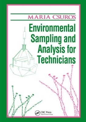 Environmental Sampling and Analysis for Technicians - Maria Csuros