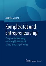 Komplexität und Entrepreneurship - Andreas Liening