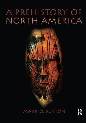 Prehistory of North America - Mark Sutton