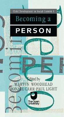 Becoming A Person - Martin Woodhead