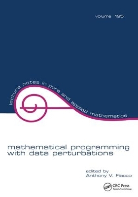 Mathematical Programming with Data Perturbations - 