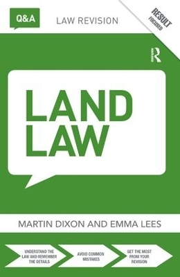 Q&A Land Law - Martin Dixon, Emma Lees