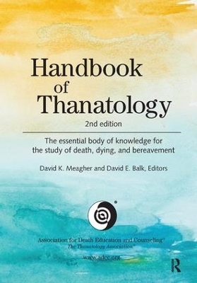 Handbook of Thanatology - 