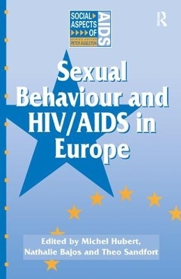 Sexual Behaviour and HIV/AIDS in Europe - 