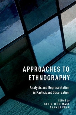 Approaches to Ethnography - 