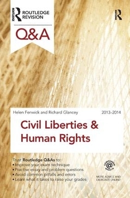 Q&A Civil Liberties & Human Rights 2013-2014 - Helen Fenwick, Richard Glancey