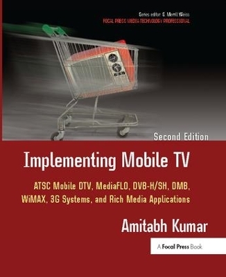 Implementing Mobile TV - Amitabh Kumar
