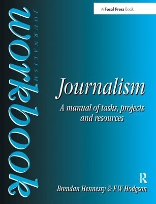 Journalism Workbook - Brendan Hennessy