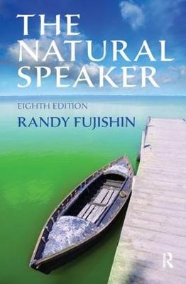 The Natural Speaker - Randy Fujishin