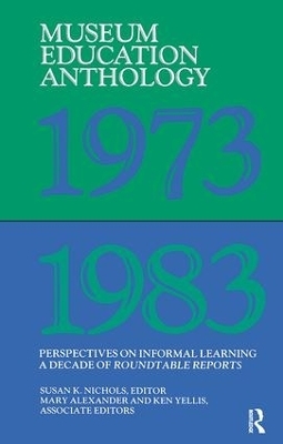 Museum Education Anthology, 1973-1983 - 